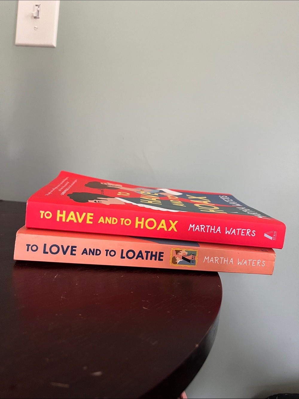To Have and To Hoax + To Love and To Loathe - Martha Waters (Set)